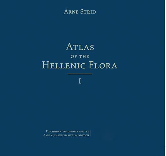 Atlas of the Hellenic Flora. 3 volumes. 2023. 268 full-page col. plates. 5618 distrib. maps. 2131 p. Hardcover. 30 x 30 cm.