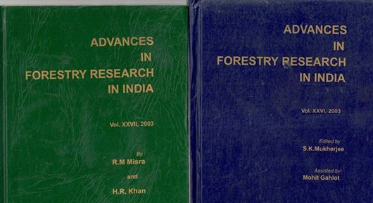 Advances in Forestry Research in India. Volumes 26 & 27. 2003. 238 p. Hardcover.