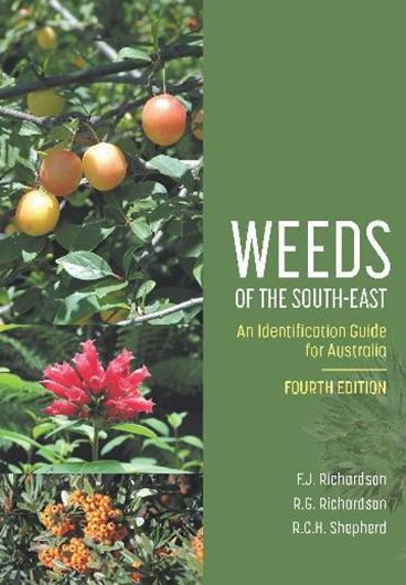 Weeds of the South-East: An identification guide for Australia. 4th rev, ed. 2025. illus. (col.) 576 p. Paper bd.