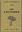 Les Lactaires.Descriptions, Determinations, Classifications, Comestibilite.1976.(Etudes Mycologiques, 3).94 figs.16 pls.371 p.8vo. Toile.