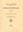  Edited by A. Pulle. Volume III: 1-2: Additions and Corrections. Edited by A. L. Stoffers and J. C. Lindeman. 1986. Pages 259 - 583. gr8vo. Paper bd.