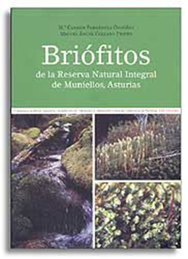 Brioftos de la Reserva Natural Integral del Muniellos, Asturias. 2003. illus. 32 p. gr8vo. Paper bd.- In Catalan.