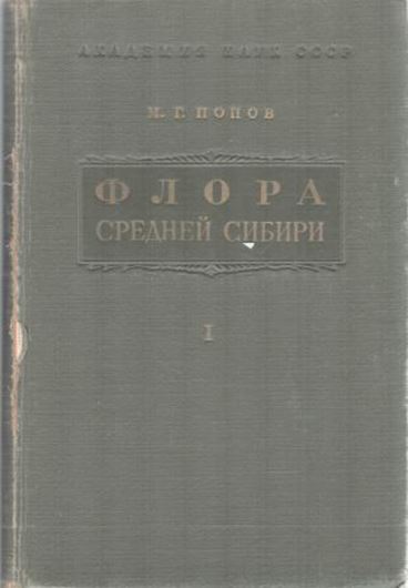 Flora Srednej Sibiri (Flora of Central Siberia).2 volumes. 1957-1959. 104 plates (= line-drawings).918 p. gr8vo.Cloth.-In Russian.