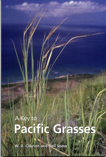 A Key to Pacific Grasses. 2010. illus. 107 p. gr8vo. Paper bd.