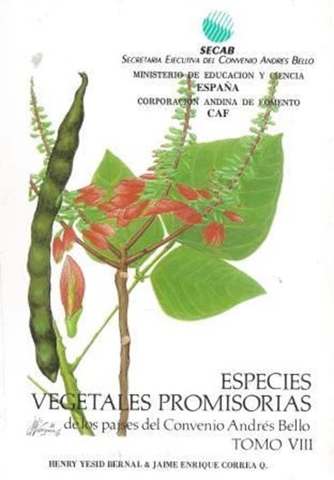 Ed.by H.Y.Bernal and J.E.Correa Q. Volume 8: Fabaceae.1992.V,547 p. gr8vo.Paper bd.