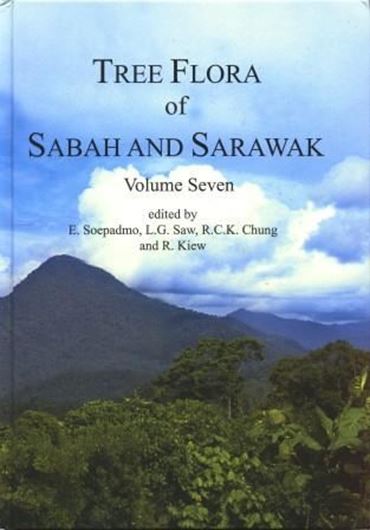  Tree Flora of Sabah and Sarawak. Volume 7. 2011. 11 col. pls. Many line - figs. X, 450 p. gr8vo. Hardcover.