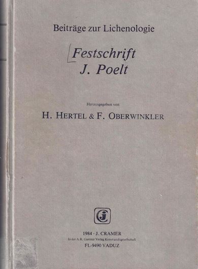 Beiträge zur Lichenologie. Festschrift J. Poelt. 1984. (Nova Hedwigia, Beiheft 79).illus. 900 S. gr8vo. Hardcover.