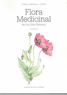 Flora medicinal de les Illes Balears. 2 volumes. 2nd edition.2024. illus. 1063 p. gr8vo. Hardcover. - In Catalan.