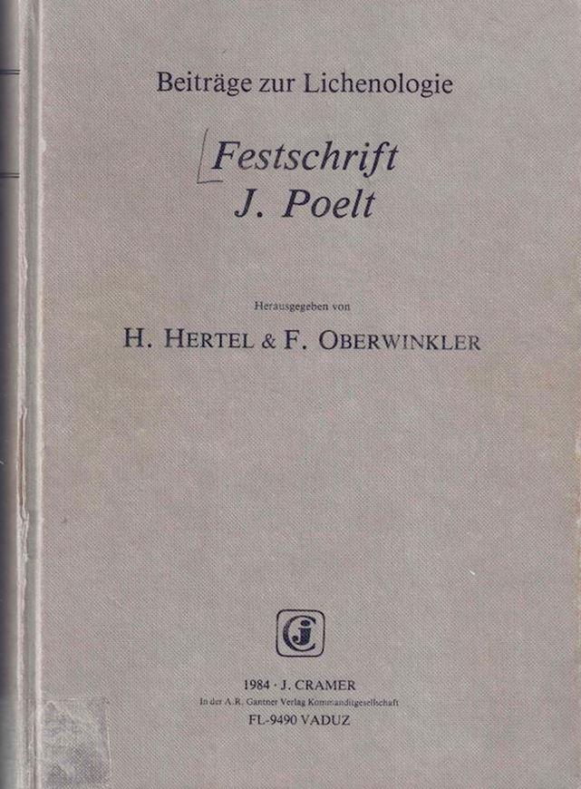 Beiträge zur Lichenologie. Festschrift J. Poelt. 1984. (Nova Hedwigia, Beiheft 79).illus. 900 S. gr8vo. Hardcover.
