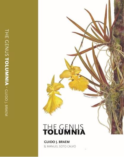 The Genus TOLUMNIA. 2025. 245 col. figs. 32 distr. maps. 292 p. gr8vo. Hardcover.
