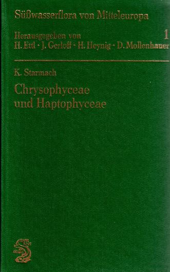 Band  1: Starmach,Karol: Chrysophyceae und Haptophyceae.1984.1051 Fig. 515 S .8vo. Kunstleder.