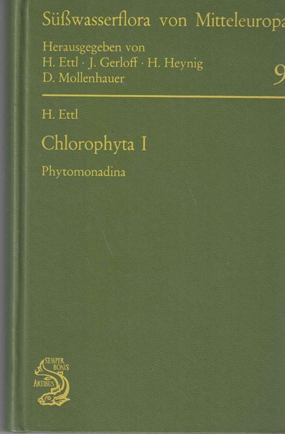 Band 09: Ettl, Hanus: Chlorophyta I. Phytomonadina.1983. 1120 Fig. XIV, 807 S.gr8vo. Gebunden.