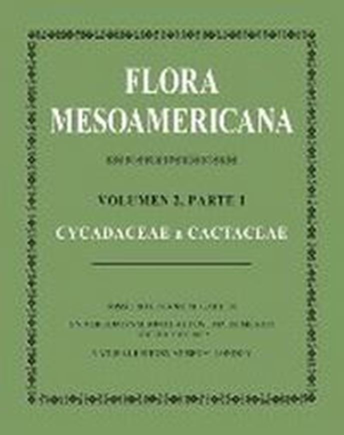 Volume 2, part 1: Cycadaceae a Cactaceae. 616 p. 4to. hardcover.