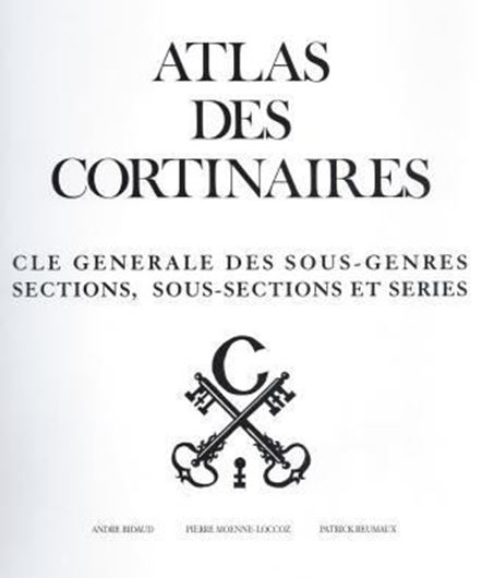 Cle Generale des Sous-Genres Sections, Sous Sections et Series. Ed. by Andre Bidaud, Pierre Moenne-Loccoz and Patrick Reumaux. 1994. illus. 102 p. gr8vo. Paper bd.