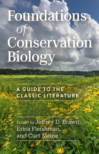 Foundations of Conservation Biology: A Guide to the Classic Literature . 2026. 288 p. gr8vo. Hardcover.