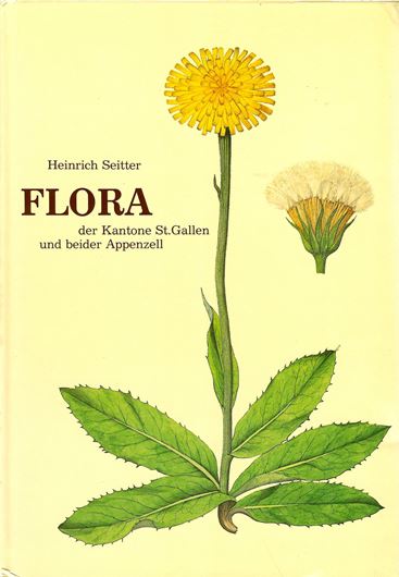 Flora der Kantone St. Gallen und beider Appenzell. Band 2. 1989. 56 Farbtafeln (Strichzeichnungen). XI, 435 S. + 48 S. gr8vo. Hardcover.