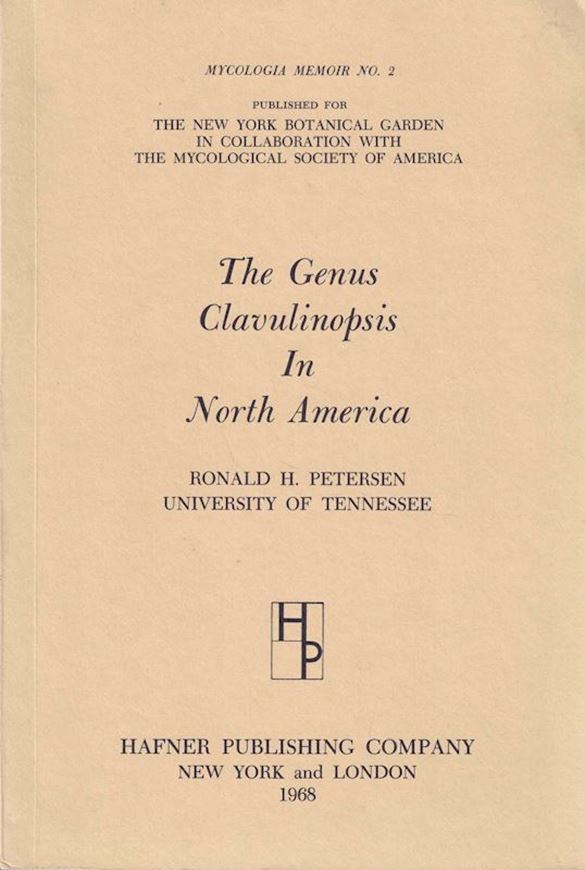 The Genus Clavulinopsis in North America. 1968. (Mycologia Memoir, 2). 6 col. pls. 76 figs. 39 p. gr8vo. Paper bd.
