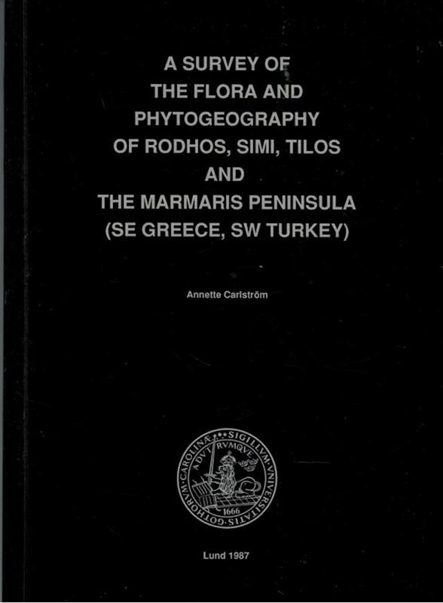 A Survey of the Flora and Phytogeography of Rhodos, Simi, Tilos and the Marmaris Peninsula (SE Greece, SW Turkey). 1987. 1594 distribution maps (dot maps). 323 p. 4to. Paper bd.