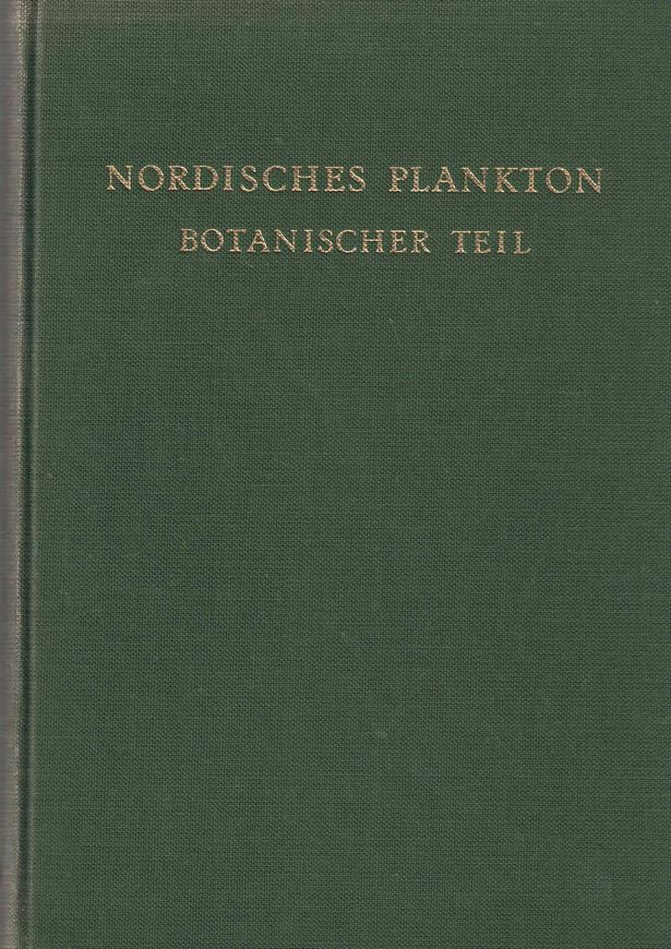 Nordisches Plankton.Botanischer Teil. 1908. (Nachdruck 1964). 502 Fig. 344 S. Leinen. - Antiquarisches Exemplar.