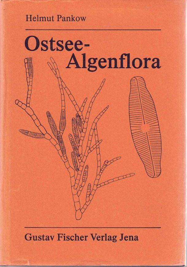 Ostsee-Algenflora.1990. 1738 Figuren. 57 Fotos auf Tafeln. 648 S. gr8vo. Leinen.