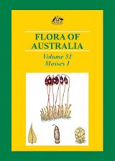 Volume 51: Mosses, Volume 1. 2006. illus. 456 p. gr8vo. Hardcover.