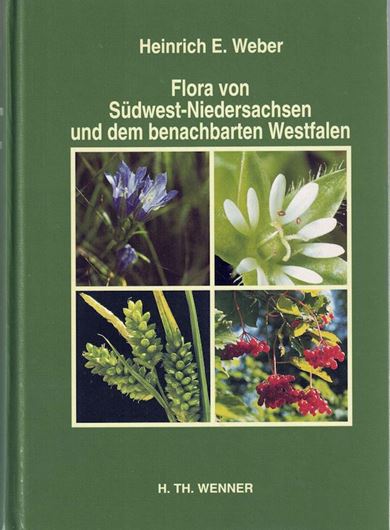 Flora von Südwest-Niedersachsen und dem benachbarten Westfalen. 1995. illustr. 770 S. gr8vo. Hardcover.