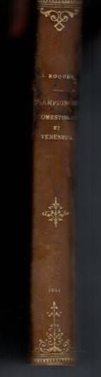 Histoire des Champignons Comestibles et Vénéneux... 1841. 481 p.gr8vo. Halfleather.