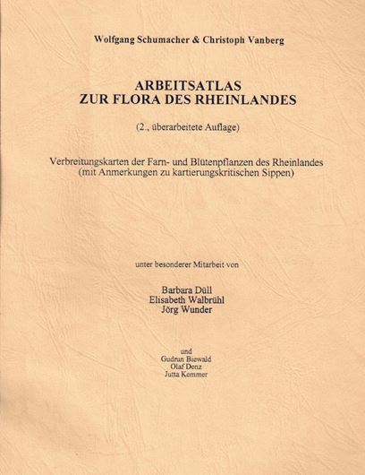 Arbeitsatlas zur Flora des Rheinlandes. 2te rev. Auflage. Verbreitungskarten der Farn - und Blütenpflanzen des Rheinlandes (mit Anmerkungen zu kartierungskritischen Sippen).1994. ca 200 S. 4to. Broschiert.