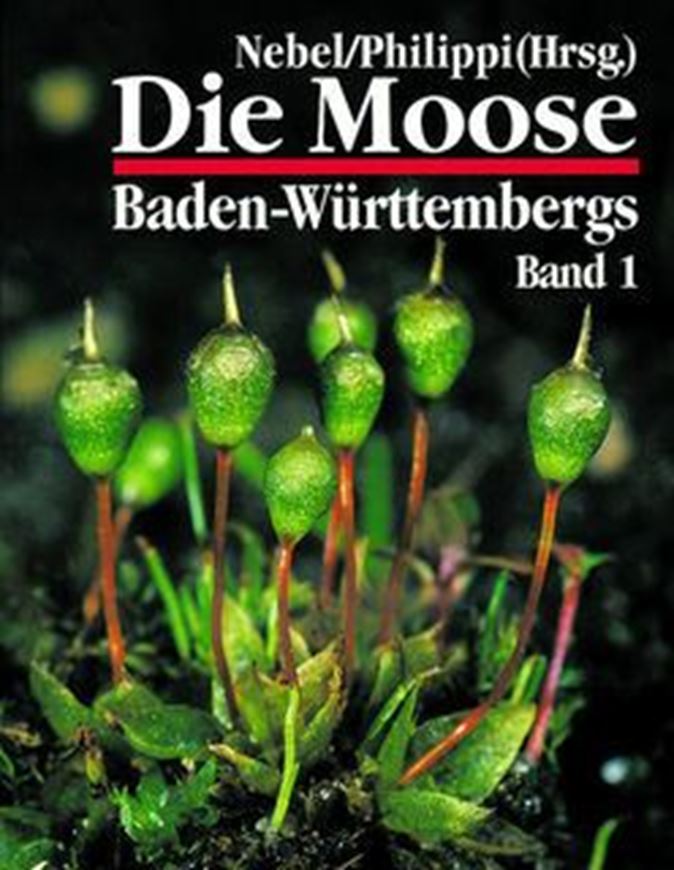 Die Moose Baden - Württembergs. 3 Bände. 2000 - 2005. illus. gr8vo. Hardcover.