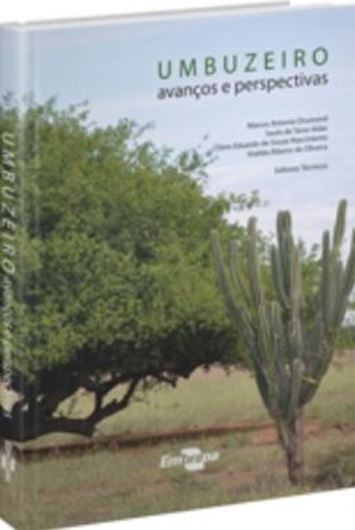 Umbuzeiro- Avancos e perspectivas. 2016. illus. 266 p. Hardcover. - In Portuguese.