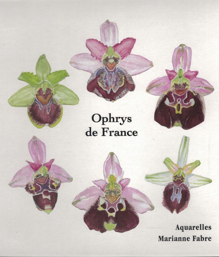 Ophrys de France, d'Occitanie, de Catalogne et de Corse. 2021. Coffret de 74 aquarelles, accompagné d'un livret explicatif. Box.- In French.