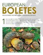 European Boletes. Volume 1. 2025. illus. (col.). 701 p. 4to. Hardcover.