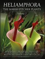Heliamphora - The Marsh Pitcher Plants. 2 volumes 2025. illus. 980 p. 4to. Standard edition.