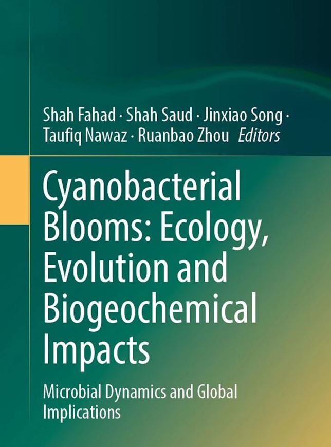 Cyanobacterial Blooms: Ecology, Evolution and Biogeochemical Impacts. Microbial Dynamics and Global Implications. 2026. 46 (40. col.) figs. XXXII, 546 p. gr8vo. Hardcover.