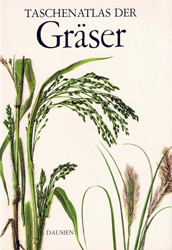 Taschenatlas de Gräser. 1979. 88 Farbtafeln. 216 S. 8vo. Hardcover.