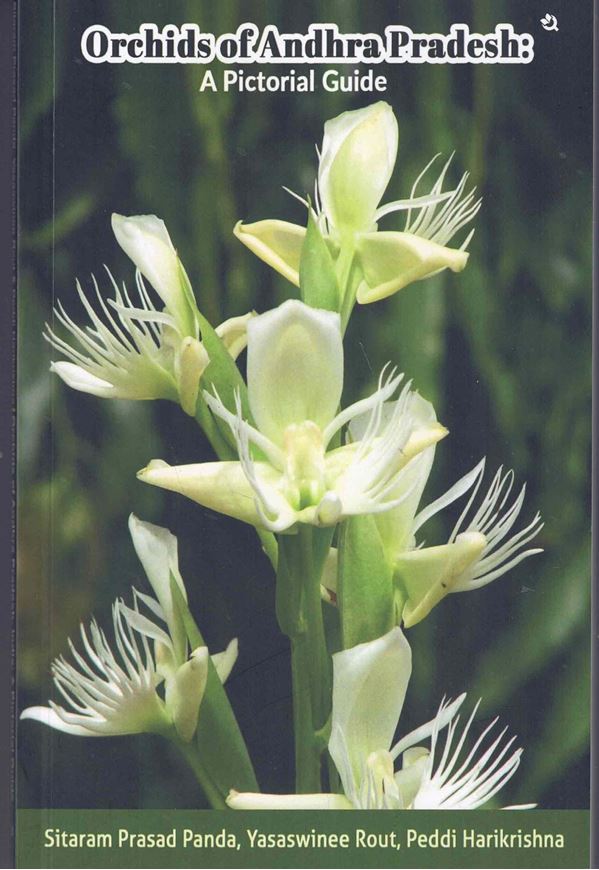 Orchids of Andhra Pradesh. A Pictorial Guide. 2025. illus. 134 p. gr8vo. Paper bd. 