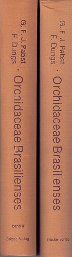 Orchidaceae Brasilienses. 2 Bände. 1975-1977. 3601 Figuren. 346 kol. Tafeln. 838 Seiten. gr8vo. Leinen.- In Deutsch, Englisch und Portugiesisch.