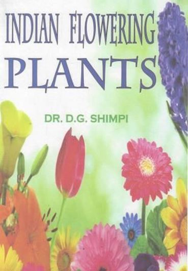  Indian Flowering Plants. 2015. b/w illus. 604 p. gr8vo. Hardcover.