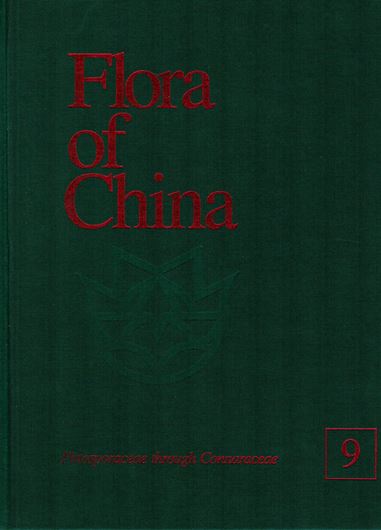 Revised and condensed English language edition of "Flora Reipublicae Popularis Sinicae". Volume 09: Pittosporaceae - Connaraceae. 2003. XVI, 496 p. 4to. Cloth.