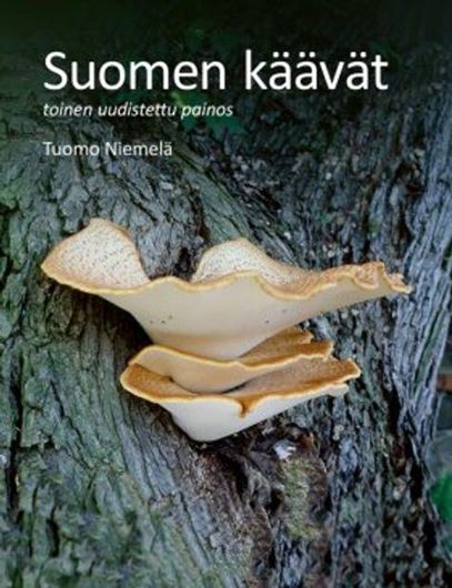 Suomen Käävät (Finnish Polypores). 2nd rev. ed.  (Norrlinia,37). illus. 472 p. gr8vo. Hardcover. - In Finnish, with Latin nomenclature.