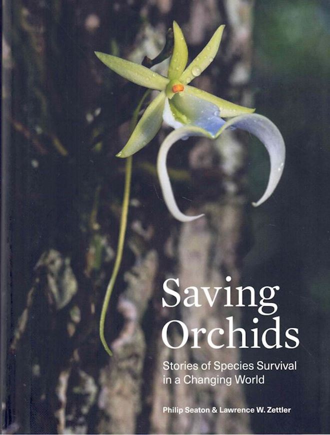 Saving Orchids. Stories of special survival in a changing world. 2025. illus.(col.). 304 p. gr8vo. Hardcover.