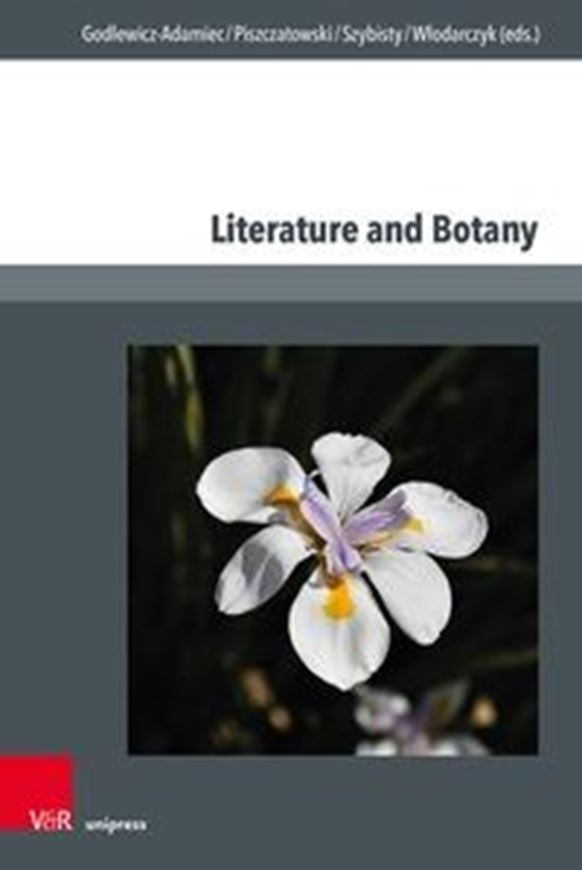 Literature and Botany, 2025. 7 figs. 362 p. gr8vo. Hardcover.