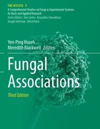 Fungal Associations. 2025. (The Mycota, 9). 67 (56 col.) figs. XIX, 356 p. gr8vo. Paper bd.