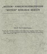 The Diatom Plankton of the Indian Ocean Expedition of RV 'Meteor' 1964-1965. (Meteor-Forschungserg., D 19). 41 plates. 3 maps. 66 p. 4to. Paper bd.