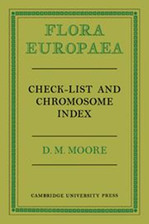  Flora Europaea Check-List and Chromosome Index. 2009. X, 423 p. gr8vo. Paper bd.
