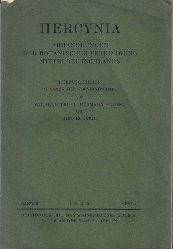 Die Vegetationsverhaeltnisse der Gipsberge im Kyffhäuser und im südlichen Harzvorland. Ein Beitrag zur Steppenheid frage. 1939. (Hercynia, Abh.Bot.Ver.Mitteldeutschl., Bd. 2, Heft 4). 34 Taf. 56 Abb. 21 Verbreitungskarten. 2 Vegetationskarten. 372 S. gr8vo. Broschiert.