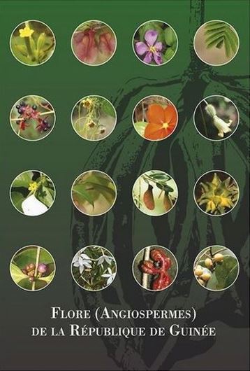 Flore (Angiospermes) de la République de Guinée. 2 vols. (text & plates). 2009. (Scripta Botanica Belgica, 41). illus. 1083 p. gr8vo.