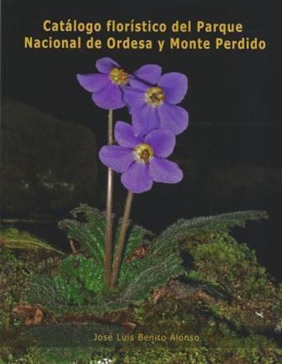 Catalogi floristico del Parque Nacional de Ordesa y Monte Perdido (Pirineo aragonés). 2012. (Monografias de Botanica Iberica, 5). Many dot maps. 321 p. 4to. Paper bd.