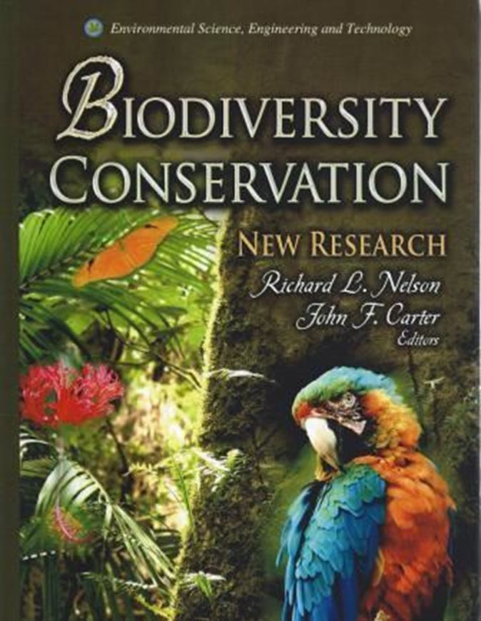 Biodiversity Conservation. New Research. 2012. X, 185 p. gr8vo. Hardcover.