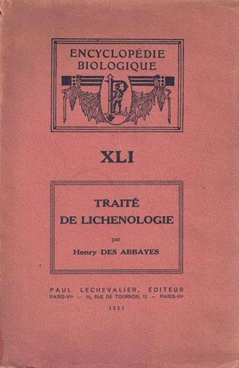 Le Traité de Lichénologie. 1951.109 figs. X, 217 p. Paper bd.